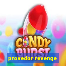 provedor revenge